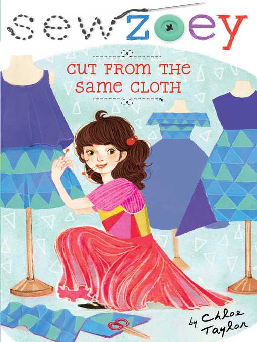 Title details for Cut from the Same Cloth by Chloe Taylor - Available